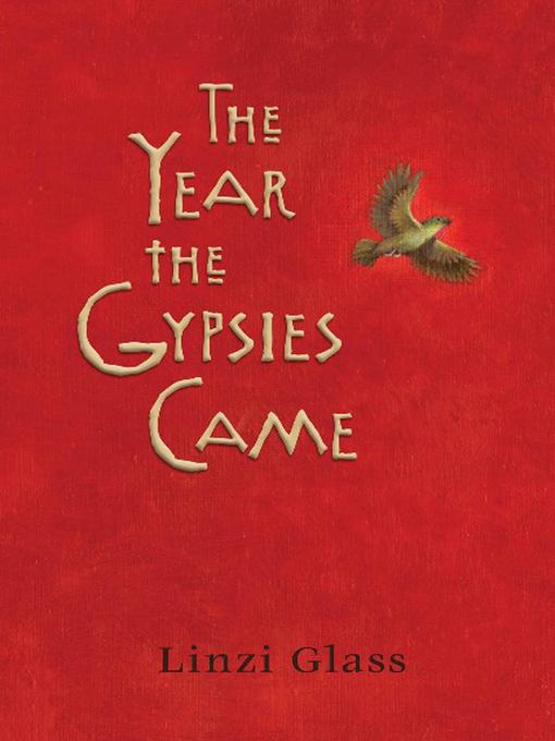 Title details for The Year the Gypsies Came by Linzi Glass - Wait list